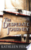 The_desperate_journey