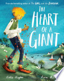 The heart of a giant by Hughes, Hollie